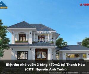 Biệt thự nhà vườn 2 tầng 470m2 tại Thanh Hóa  (CĐT: Nguyễn Anh Tuấn)